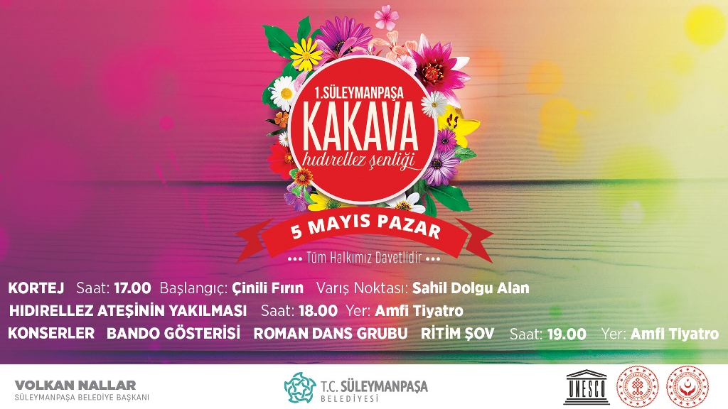 Süleymanpaşa 5 Mayıs Pazar Günü Kakava Hıdrellez Şenliği’nde Buluşacak